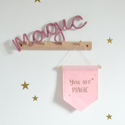 you are magic felt banner